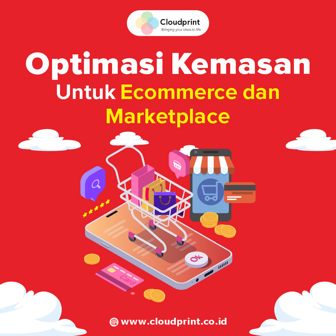 Optimasi Desain Kemasan untuk Marketplace dan Platform E-Commerce: Panduan Lengkap untuk Bisnis Online Anda